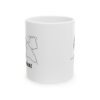 WESTON + SWOLLNECK - Ceramic Mug, (11oz, 15oz)